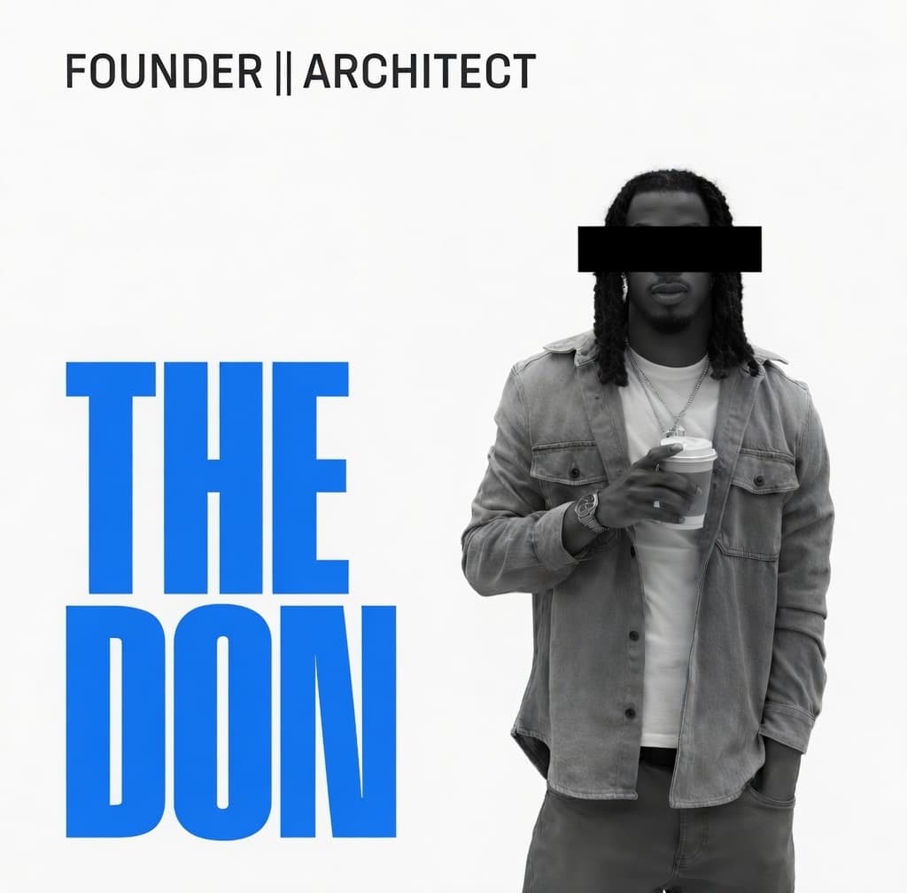 Founder || Architect — The Don